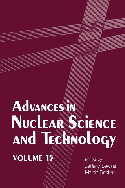 Advances in Nuclear Science and Technology (Softcover Reprint of the Original 1st 1983)