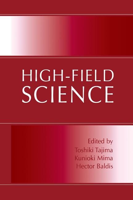 High-Field Science (2000)