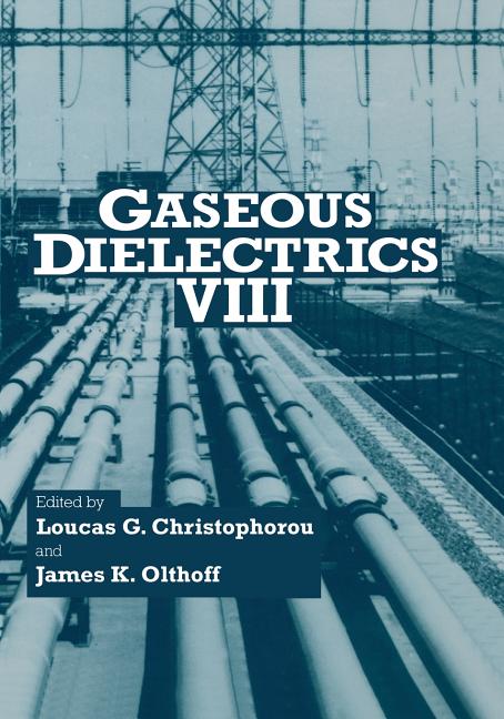 Gaseous Dielectrics VIII (1998)