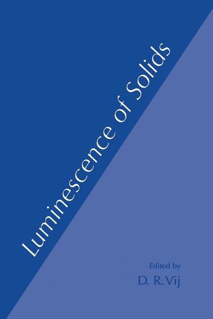 Luminescence of Solids (Softcover Reprint of the Original 1st 1998)