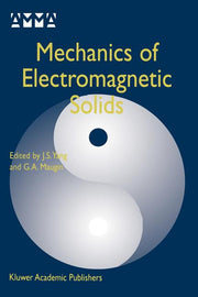 Mechanics of Electromagnetic Solids (Softcover Reprint of the Original 1st 2003)
