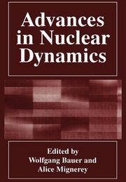 Advances in Nuclear Dynamics (Softcover Reprint of the Original 1st 1996)