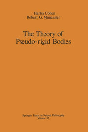 The Theory of Pseudo-Rigid Bodies (Softcover Reprint of the Original 1st 1988)