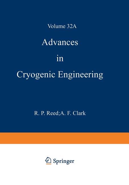 Advances in Cryogenic Engineering Materials (Softcover Reprint of the Original 1st 1986)