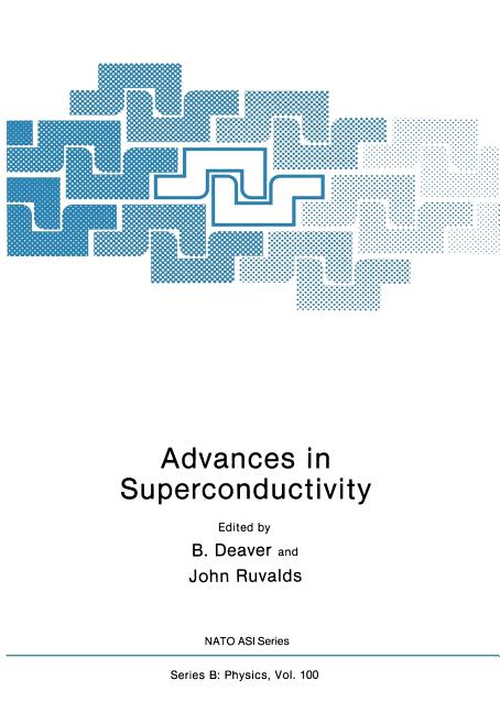 Advances in Superconductivity (Softcover Reprint of the Original 1st 1983)