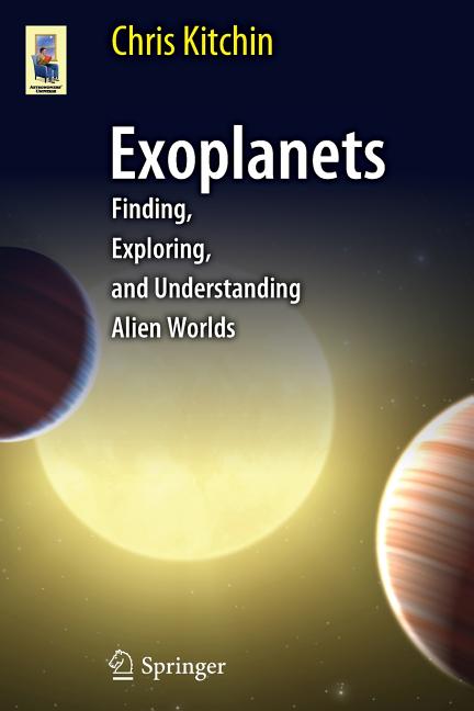 Exoplanets: Finding, Exploring, and Understanding Alien Worlds (2012)