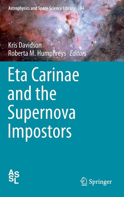 Eta Carinae and the Supernova Impostors (2012)
