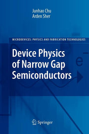 Device Physics of Narrow Gap Semiconductors (2010)