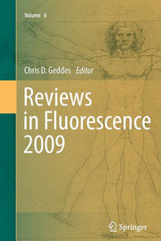 Reviews in Fluorescence 2009 (2011)
