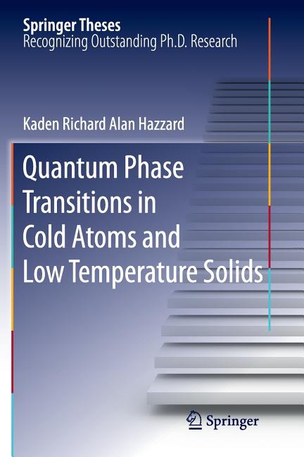 Quantum Phase Transitions in Cold Atoms and Low Temperature Solids (2011)