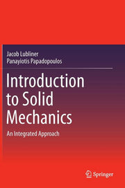 Introduction to Solid Mechanics: An Integrated Approach (2014)