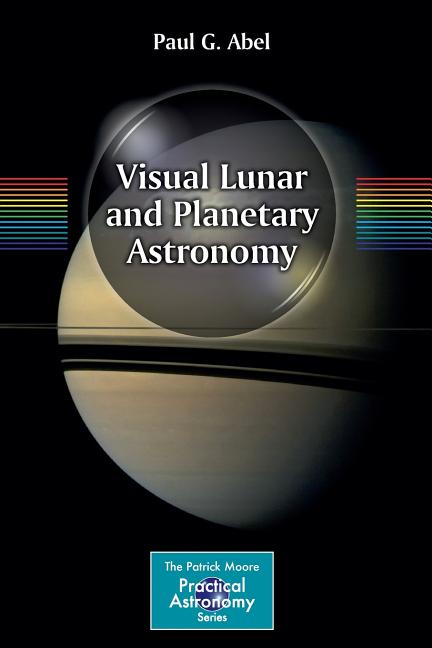 Visual Lunar and Planetary Astronomy (2013)