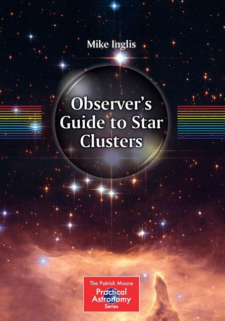 Observer's Guide to Star Clusters (2013)