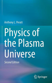 Physics of the Plasma Universe (2015)