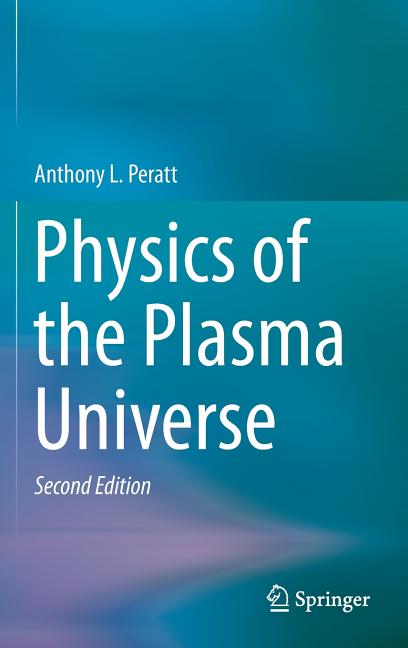 Physics of the Plasma Universe (2015)