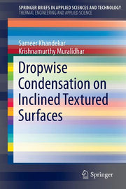 Dropwise Condensation on Inclined Textured Surfaces (2014)