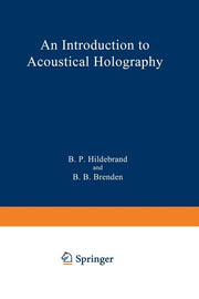 An Introduction to Acoustical Holography (1972)