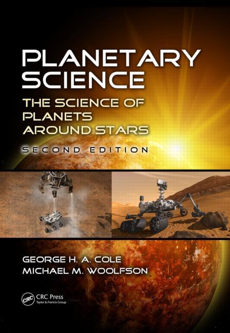 Planetary Science: The Science of Planets Around Stars, 2nd Ed ...