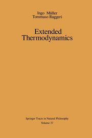 Extended Thermodynamics (Softcover Reprint of the Original 1st 1993)
