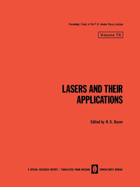 Lasers and Their Applications / Lazery I Ikh Primenenie / ?????? ? ?? ???l