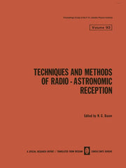 Techniques and Methods of Radio-Astronomic Reception (Softcover Reprint of the Original 1st 1979)