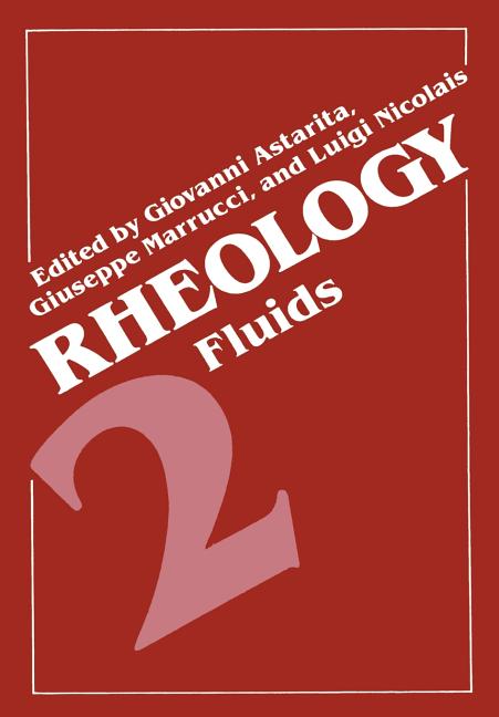 Rheology: Volume 2: Fluids (Softcover Reprint of the Original 1st 1980)
