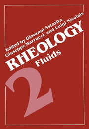 Rheology: Volume 2: Fluids (Softcover Reprint of the Original 1st 1980)
