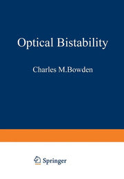Optical Bistability (Softcover Reprint of the Original 1st 1981)