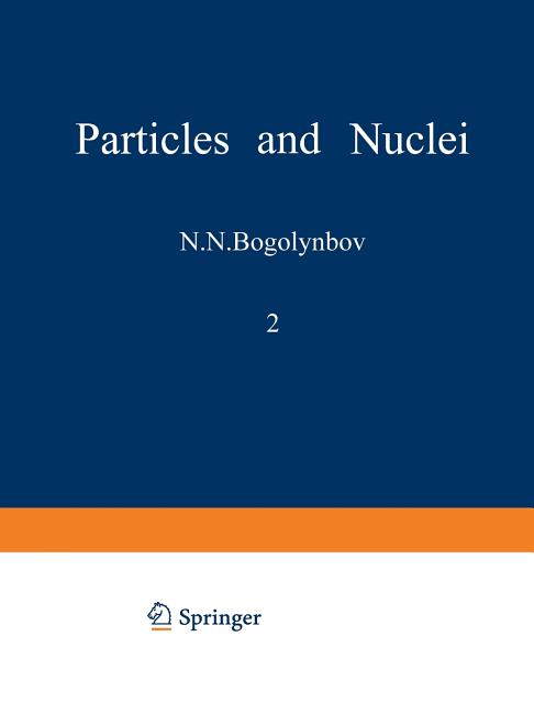 Particles and Nuclei: Volume 2, Part 3 (1973)