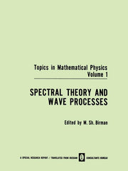 Spectral Theory and Wave Processes (1967)