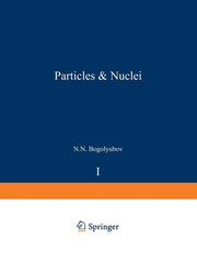 Particles and Nuclei: Volume 1, Part 2 (1972)
