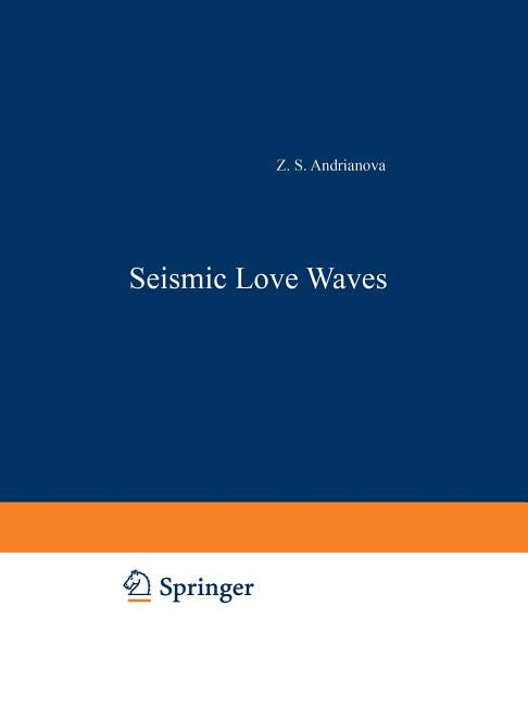 Seismic Love Waves (1967)