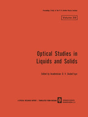 Optical Studies in Liquids and Solids (Softcover Reprint of the Original 1st 1969)