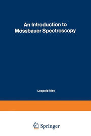 An Introduction to Mossbauer Spectroscopy (Softcover Reprint of the Original 1st 1971)