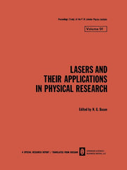 Lasers and Their Applications in Physical Research (1979)