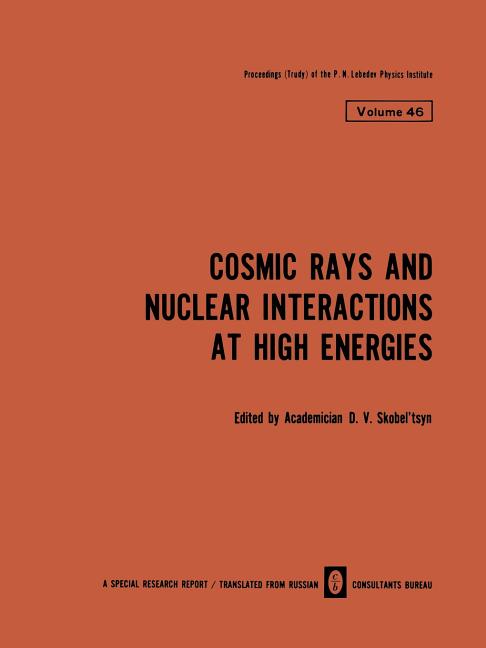 Cosmic Rays and Nuclear Interactions at High Energies (1971)