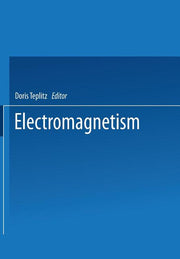 Electromagnetism: Paths to Research (1982)