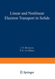 Linear and Nonlinear Electron Transport in Solids (Softcover Reprint of the Original 1st 1976)