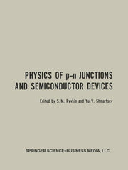 Physics of P-N Junctions and Semiconductor Devices (1971)