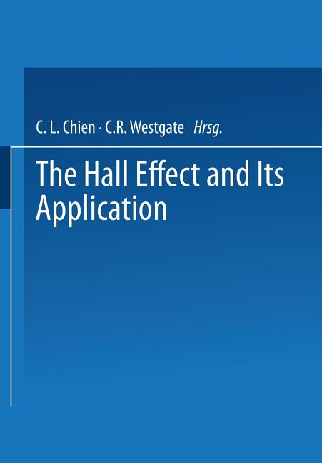 The Hall Effect and Its Applications (1980)