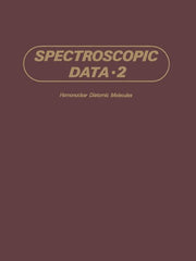 Spectroscopic Data: Volume 2 Homonuclear Diatomic Molecules (Softcover Reprint of the Original 1st 1976)