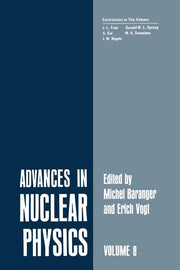 Advances in Nuclear Physics: Volume 8 (Softcover Reprint of the Original 1st 1975)