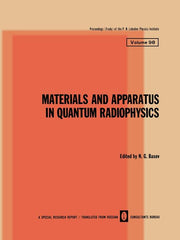 Materials and Apparatus in Quantum Radiophysics (1982)
