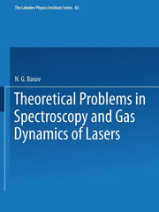 Theoretical Problems in the Spectroscopy and Gas Dynamics of Lasers (1977)