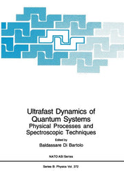 Ultrafast Dynamics of Quantum Systems: Physical Processes and Spectroscopic Techniques (2002)