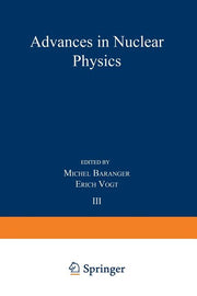Advances in Nuclear Physics: Volume 3 (Softcover Reprint of the Original 1st 1969)