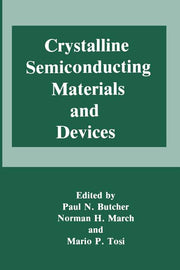 Crystalline Semiconducting Materials and Devices (1986)