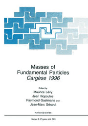 Masses of Fundamental Particles: Cargese 1996 (Softcover Reprint of the Original 1st 1997)