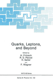 Quarks, Leptons, and Beyond (Softcover Reprint of the Original 1st 1985)