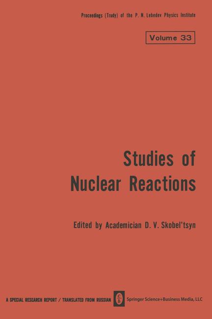 Studies of Nuclear Reactions (1966)